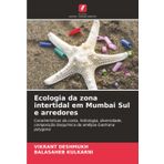 Ecologia da zona intertidal em Mumbai Sul e arredores