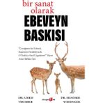 Ecovibe Bir Sanat Olarak Ebeveyn Baskısı: “çocuğuma Iyi Gelecek, Başarısını Destekleyecek O ‘baskı’yı Nasıl Uygularım?” Diyen Anne Babalar Için