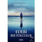 Edebi Bir Yolculuk - Yasin İmalı