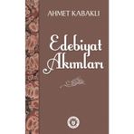 Edebiyat Akımları - Ahmet Kabaklı
