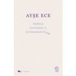 Edebiyat Çevirisinin ve Çevirmeninin İzinde - Ayşe Ece