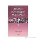Edebiyat Dünyamızdan Hoş Sedalar 3 - Abdullah Satoğlu