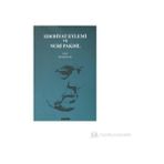 Edebiyat Eylemi ve Nuri Pakdil - Hüseyin Su