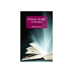 EDEBIYAT, İDEOLOJİ VE POETIKA - ÜMİT AKTAŞ