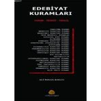 EDEBIYAT KURAMLARI TANIM - TENKIT - TAHLIL - ALI İHSAN KOLCU