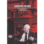 EDEBIYAT NEDIR? - FRIEDRICH WILHELM NIETZSCHE;HELMUT KUHN;HANS-GEORG GADAMER