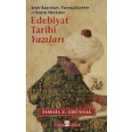 Edebiyat Tarihi Yazıları Arşiv Kayıtları, Yazma Eserler ve Kayıp Metinler Timaş Yayınları