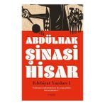Edebiyat Yazıları 1 Abdülhak Şinasi Hisar