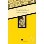 Edebiyat Yazıları 1 - Ahmet Mithat Efendi