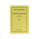 Edebiyat Yazıları 2 Dişimizin Zarı - Sezai Karakoç