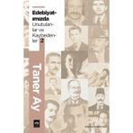 Edebiyatımızda Unutulanlar ve Kaybedenler 2 Ötüken Neşriyat
