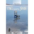 Edebiyatist Eski Sonra Şimdi