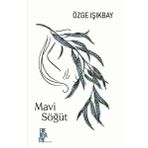 Edebiyatist Mavi Söğüt