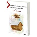 Edebiyatla Ahmaklaştırma Felsefeyle Çökertme - Taylan Kara