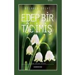 Edep Bir Tac İmiş-Semerkand Yayınları