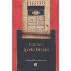 EDIRNELI ŞEVKİ DİVANI - HALIL İBRAHİM YAKAR