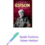 Edison: Çocuklar Için Başarı Hikayeleri -1 Hayalini Nasıl Gerçekleştirdi? + Renkli Fosforlu Kalem - Hayır