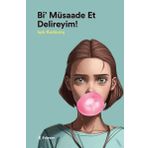 Edisyon Kitap Bi Müsade Et Delireyim!