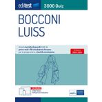 Editest. Bocconi Luiss. 3000 quiz. Ampia raccolta di quesiti tratti da prove reali e 10 simulazioni d’esame per la preparazione ai test di accesso. ... (EdiTest Ammissioni universitarie)