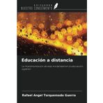 Educación a distancia: La implementación de esta modalidad en la educación superior