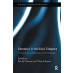 Education in the Black Diaspora: Perspectives, Challenges, and Prospects