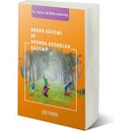 Efe Akademi Yayınları Beden Eğitimi ve Sporda Değerler Eğitimi - Emine Öztürk Karataş