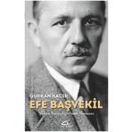 EFE BAŞVEKİL ŞÜKRÜ SARACOĞLU`NUN ROMANI - GÜRKAN HACIR