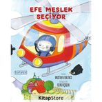 Efe Meslek Seçiyor - Ketebe Yayınları