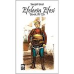 EFELERIN EFESI YÖRÜK ALI EFE - SERPIL URAL