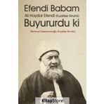 EFENDI BABAM ALI HAYDAR EFENDI (K.S.) BUYURUR KI - MAHMUD USTAOSMANOĞLU