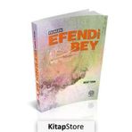 Efendi Bey - Mesut Turan