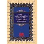Efendi Hazretlerimiz’in Namazlarda ve Sonrasında Okudukları - Mahmud Ustaosmanoğlu Mahmut Eren