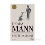 Efendi ile Köpeği - Thomas Mann