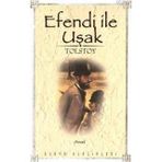 EFENDI İLE UŞAK - LEV NİKOLAYEVİÇ TOLSTOY (ISBN:9789758523030)