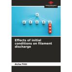 Effects of initial conditions on filament discharge