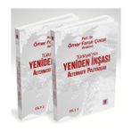 Efil Yayınevi Prof. Dr. Ömer Faruk Çolak Anısına Türkiye’nin Yeniden Inşası: Alternatif Politikalar