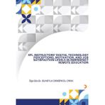Efl Insructors Digital Technology Perceptions Motivation And Job Satisfaction Levels In Emergency Remote Education - Suheyla Demirkol Orak