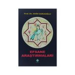 Efsane Araştırmaları - Prof. Dr. Saim Sakaoğlu
