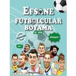 Efsane Futbolcular Boyama Kitabı