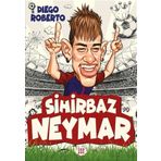 Efsane Futbolcular Sihirbaz Neymar - Diego Roberto
