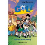 Efsane Geri Dönüş - Gol 9 - Luigi Garlando