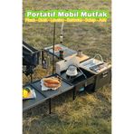 EFSANE KAMP - Süper Fonksiyonel Taşınabilir Mobil Mutfak Mangal, Ocak, Masa, Lavabo, Askı, Dolap