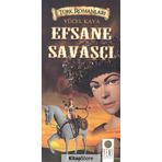 Efsane Savaşçı - Yücel Kaya