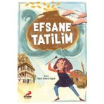 Efsane Tatilim - Figen Yaman Coşar