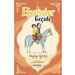 Efsaneler Geçidi - Hayriye Göztaş