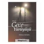Efsunlu Gece Yürüyüşü - Metin Karabaşoğlu