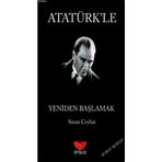 Efsus Yayınları Atatürk'le Yeniden Başlamak Sinan Ceylan