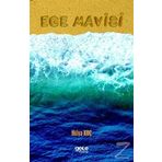 Ege Mavisi - Hülya Koç