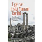 Ege ve Eski Yunan Tarihi 1 - Mehmet Ali Kaya