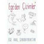Ege'den Çizimler - Ege Anıl Sarıbayraktar
